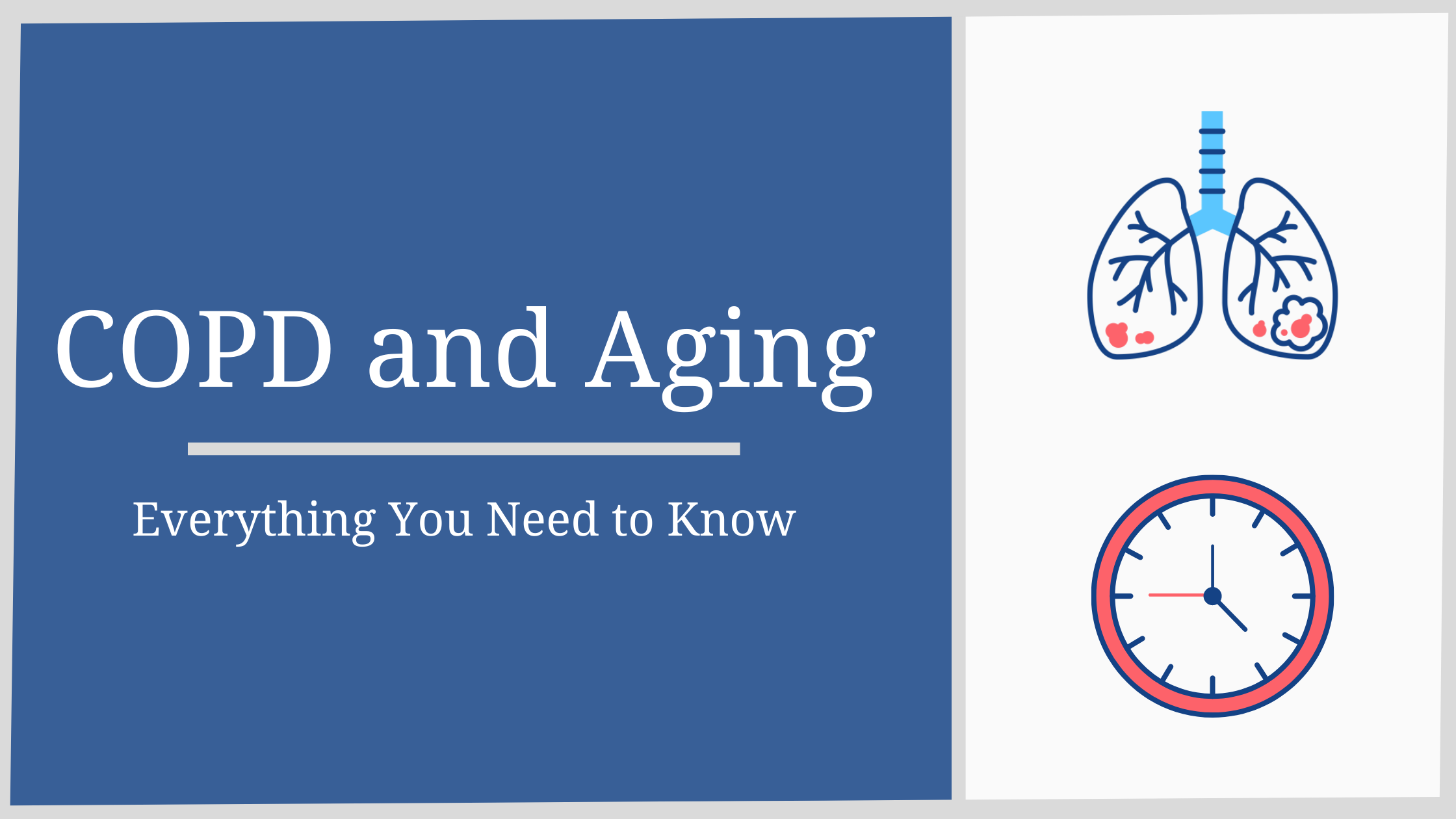 Copd And Aging Everything You Need To Know Lpt Medical